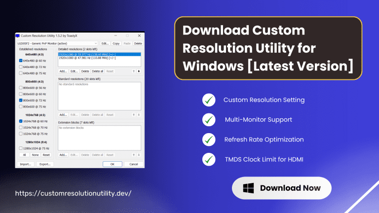 Custom Resolution Utility (CRU) » Download Now! [Official]