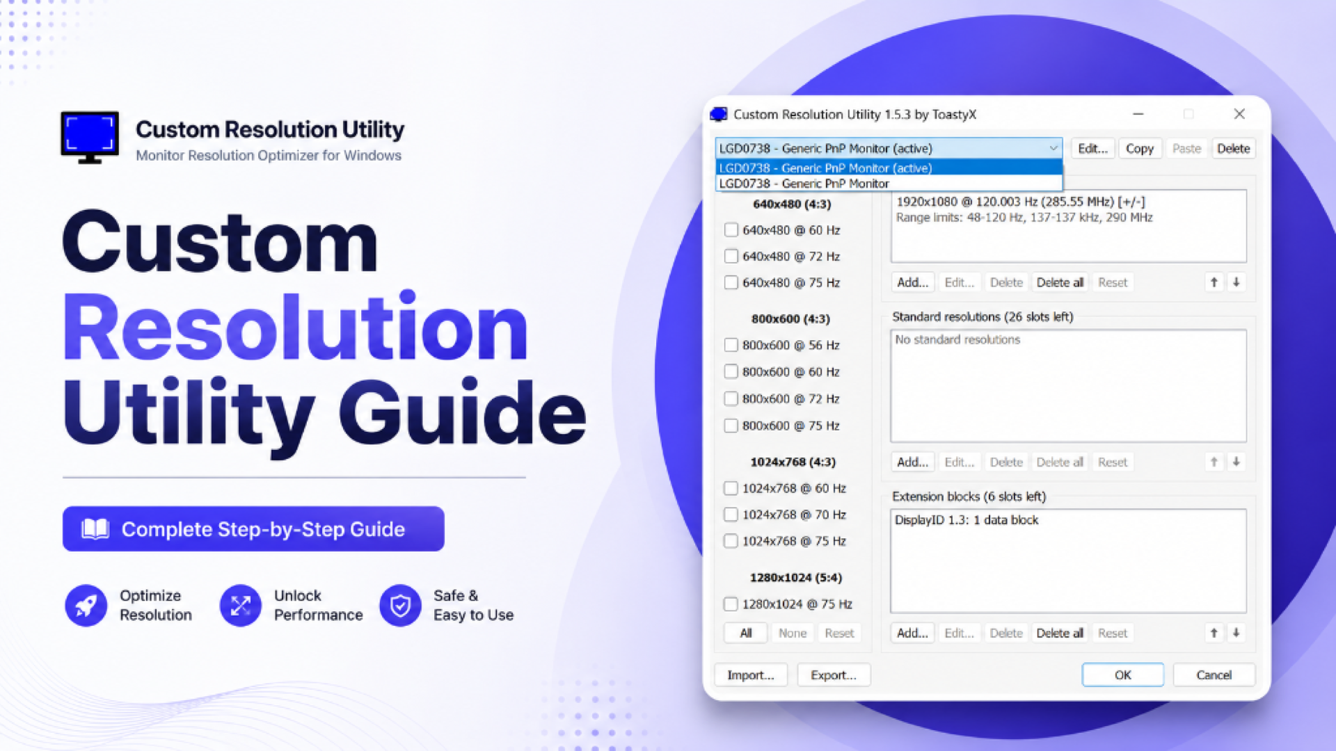 Custom Resolution Utility Guide