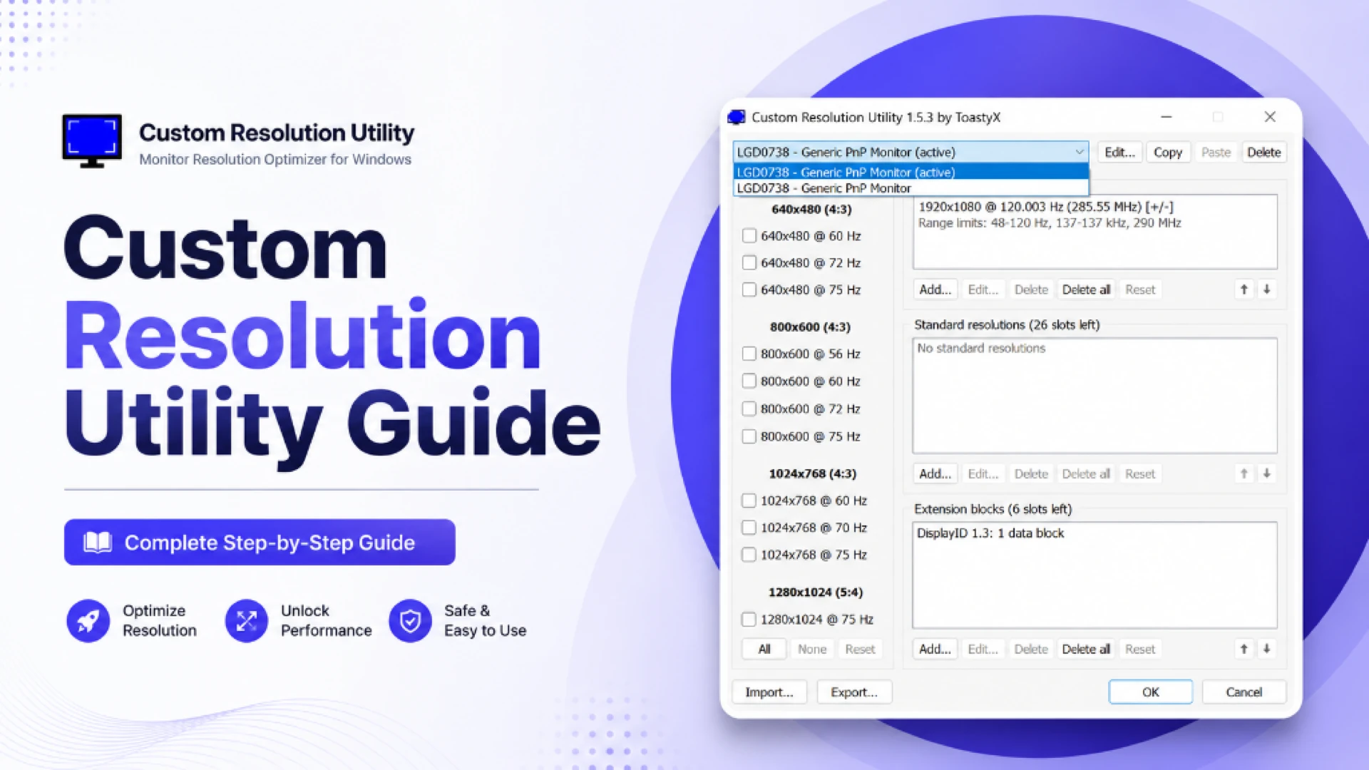 Custom Resolution Utility Guide